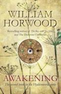 Awakening di William Horwood edito da Pan Macmillan