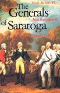 The Generals of Saratoga - John Burgoyne & Horatio Gates (Paper) di Max M. Mintz edito da Yale University Press