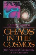 Chaos in the Cosmos di Barry R. Parker edito da Springer US