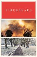 Firebreaks - Poems di John Kinsella edito da W. W. Norton & Company