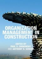 Organization Management in Construction edito da Taylor & Francis Ltd