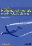 A Guided Tour Of Mathematical Methods di Roel Snieder edito da Cambridge University Press