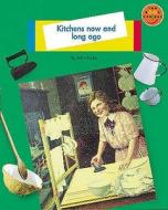 Kitchens Now And Long Ago di Sallie Purkis edito da Pearson Education Limited