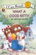 What a Good Kitty di Mercer Mayer edito da Turtleback Books