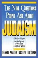 Nine Questions People Ask About Judaism di Dennis Prager edito da TOUCHSTONE PR