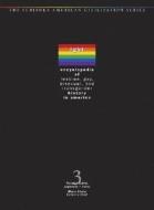 Encyclopedia of Lesbian, Gay, Bisexual and Transgender History in America edito da Charles Scribner's Sons