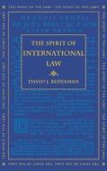 The Spirit of International Law di David J. Bederman edito da UNIV OF GEORGIA PR