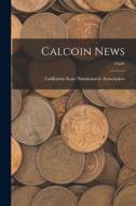 Calcoin News; 13n01 edito da LIGHTNING SOURCE INC