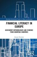 Financial Literacy in Europe di Gianni (University of Rome 'Tor Vergata' Nicolini edito da Taylor & Francis Ltd