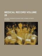 Medical Record Volume 28 di George Frederick Shrady edito da Rarebooksclub.com