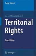 Territorial Rights di Tamar Meisels edito da Springer Netherlands