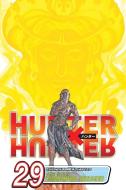 Hunter X Hunter, Volume 29 di Yoshihiro Togashi edito da VIZ LLC
