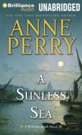 A Sunless Sea di Anne Perry edito da Brilliance Audio