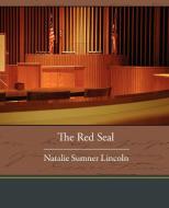 The Red Seal di Natalie Sumne Lincoln edito da Book Jungle