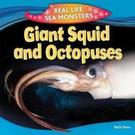 Giant Squid and Octopuses di Ruth Owen edito da PowerKids Press