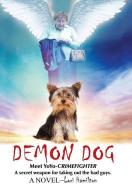 Demon Dog di Lori Hamilton edito da iUniverse