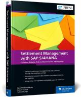 Settlement Management with SAP S/4HANA di Ujjwal Chattopadhyay, Suman Chanda, Tushar Bhunya edito da Rheinwerk Verlag GmbH
