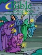 Bible Coloring Book 2 - Religious Coloring Pages from the Old and New Testament di Nick Snels edito da Createspace