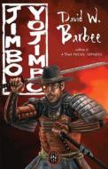 Jimbo Yojimbo di David W. Barbee edito da ERASERHEAD PR