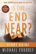 Is the End Near? Study Guide di Michael Youssef edito da FRONTLINE