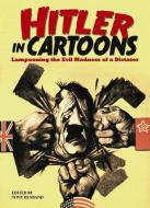 Hitler in Cartoons edito da ARCTURUS PUB
