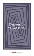 Depression di William Styron edito da Random House UK Ltd