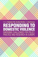 Responding to Domestic Violence edito da Jessica Kingsley Publishers