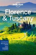 Florence & Tuscany di Nicola Williams, Virginia Maxwell edito da Lonely Planet