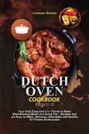 Dutch Oven Cookbook Bundle di Gastone Butala edito da Gastone Butala