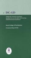 Dc-ld di Royal College of Psychiatrists edito da Rcpsych Publications