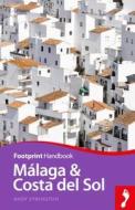 Malaga & Costa del Sol Handbook di Andy Symington edito da Footprint