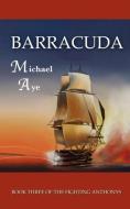 Barracuda di Michael Aye edito da Bitingduck Press
