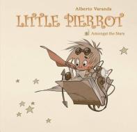 Little Pierrot Vol. 2 di Alberto Varanda edito da Lion Forge, LLc, The
