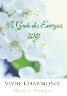 Le Guide des Energies 2018 di Marina Paregno edito da Books on Demand