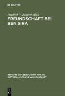 Freundschaft bei Ben Sira edito da Gruyter, Walter de GmbH