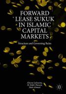Forward Lease Sukuk in Islamic Capital Markets di Ahcene Lahsasna, M. Kabir Hassan, Rubi Ahmad edito da Springer-Verlag GmbH