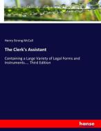 The Clerk's Assistant di Henry Strong McCall edito da hansebooks