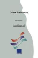 Personalplanung und Personalbeschaffung di Jörg Herrmann edito da Gabler Verlag