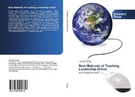 Best Methods of Teaching Leadership Online di Joseph Craig edito da SPS