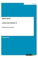 Arbeit Am Tonfeld (r) di Sabrina Gavars edito da Grin Publishing