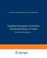 Engelbert Kaempfers Geschichte und Beschreibung von Japan edito da Springer Berlin Heidelberg