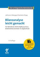 Bilanzanalyse leicht gemacht di Nikolai Laßmann, Adrian Mengay, Ulrich Overbeck, Rudi Rupp edito da Bund-Verlag GmbH