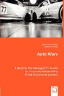 Auto Wars di Ayse Kucuk Yilmaz, Mehmet Yilmaz edito da VDM Verlag Dr. Müller e.K.