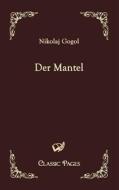 Der Mantel di Nikolaj Gogol edito da Europäischer Hochschulverlag