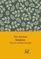 Kamerun di Max Buchner edito da Classic-Library