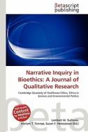 Narrative Inquiry in Bioethics: A Journal of Qualitative Research edito da Betascript Publishing