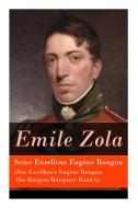 Seine Exzellenz Eug Ne Rougon (son Excellence Eug Ne Rougon di Emile Zola, Armin Schwarz edito da E-artnow