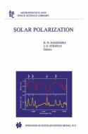 Solar Polarization edito da Springer Netherlands