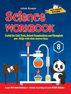 Science Workbook Class 8 di Ashok Kumar edito da V&S Publishers