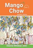 Mango Chow: Number Sense edito da PALLADIUM BOOKS